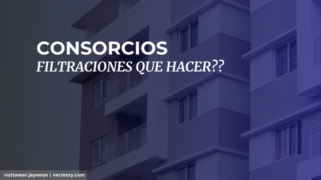 consorcios filtraciones
